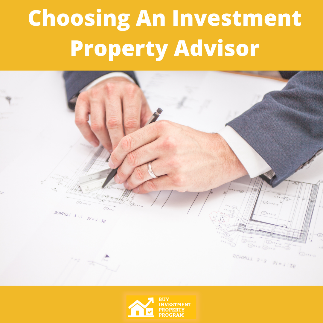 Choosing An Investment Property Advisor